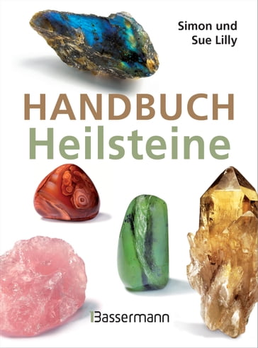 Handbuch Heilsteine - Simon Lilly - Sue Lilly