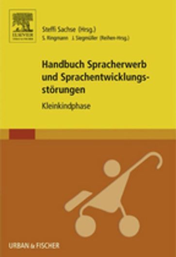 Handbuch Spracherwerb und Sprachentwicklungsstörungen - Elsevier Gmbh - Steffi Sachse