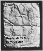 Handicraft for Girls, Illustrated