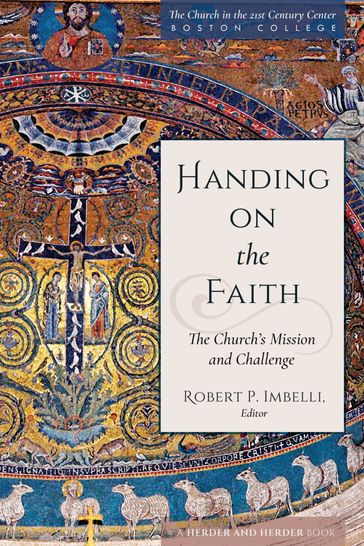 Handing on the Faith - Robert Imbelli