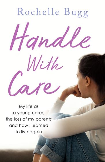 Handle with Care - Rochelle Bugg