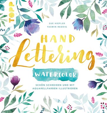 Handlettering Watercolor - Sue Hiepler - Yasmin Reddig