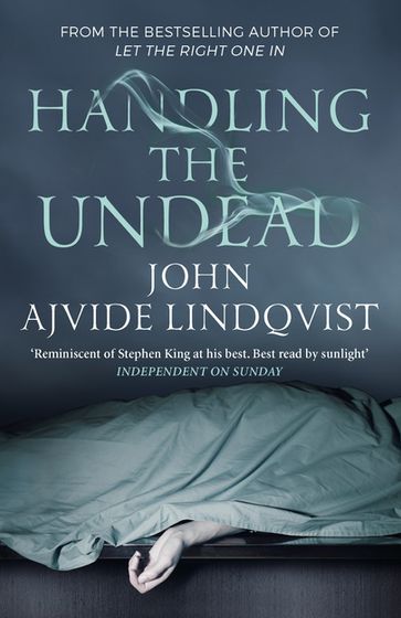 Handling the Undead - John Ajvide Lindqvist