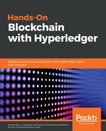 Hands-On Blockchain with Hyperledger - Anthony O