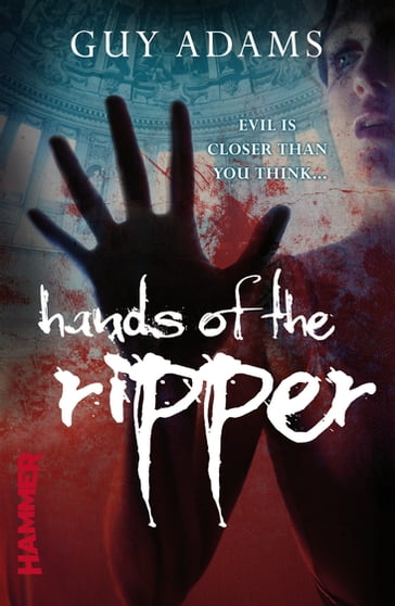 Hands of the Ripper - Guy Adams