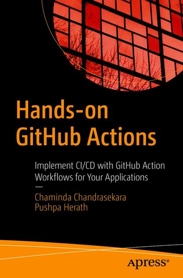 Hands-on GitHub Actions - Chaminda Chandrasekara - Pushpa Herath
