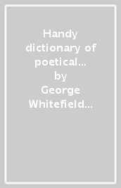 Handy dictionary of poetical quotations