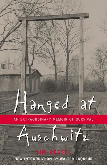 Hanged at Auschwitz - Sam Kessel