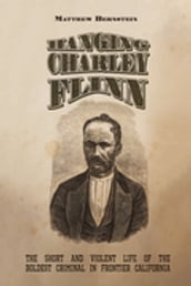 Hanging Charley Flinn