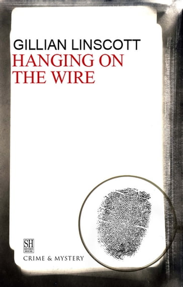 Hanging on the Wire - Gillian Linscott