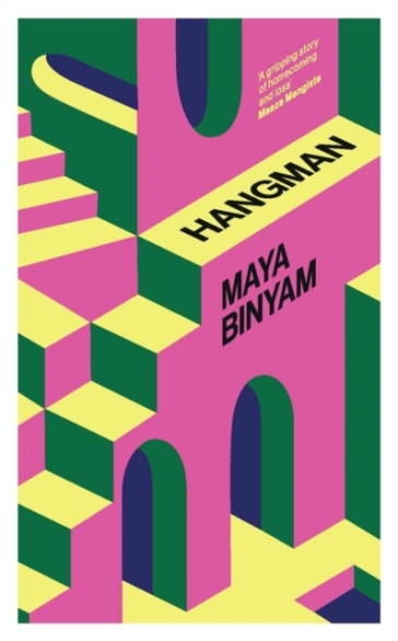 Hangman - Maya Binyam