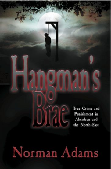 Hangman's Brae - Colin Duncan - Norman Adams