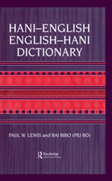 Hani-English - English-Hani Dictionary - Paul W. Lewis - Bai Bibo