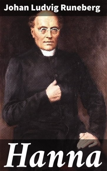 Hanna - Johan Ludvig Runeberg