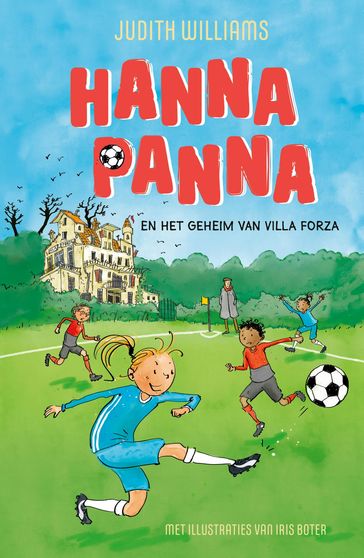 Hanna Panna en het geheim van Villa Forza - Judith Williams