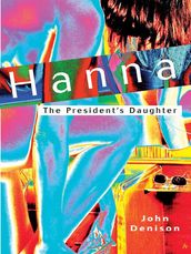 Hanna The President