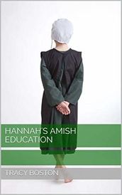 Hannah s Amish Education