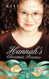 Hannah s Christmas Presence