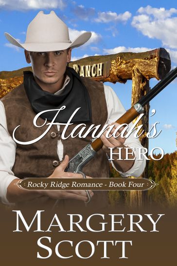 Hannah's Hero - Margery Scott