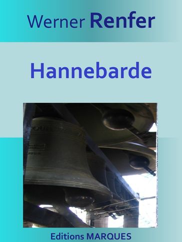 Hannebarde - Werner Renfer