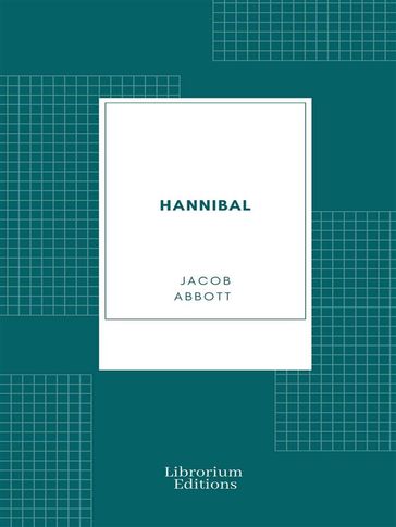 Hannibal - Jacob Abbott