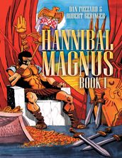 Hannibal Magnus: Book I