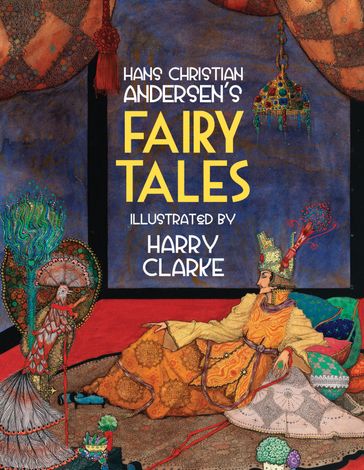 Hans Christian Andersen's Fairy Tales - Hans Christian Andersen