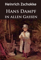 Hans Dampf in allen Gassen