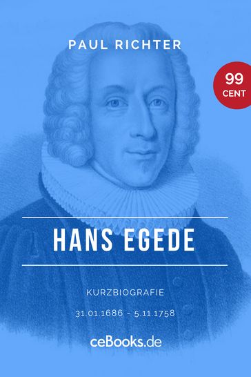 Hans Egede 1686  1758 - Paul Richter