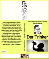 Hans Fallada: Der Trinker Band 186e in der gelben Buchreihe bei Jürgen Ruszkowski