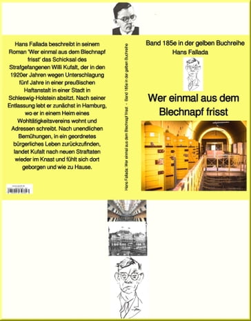 Hans Fallada: Wer einmal aus dem Blechnapf frisst  Band 185e in der gelben Buchreihe  bei Jürgen Ruszkowski - Hans Fallada