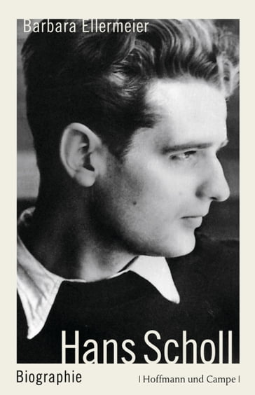 Hans Scholl - Barbara Ellermeier