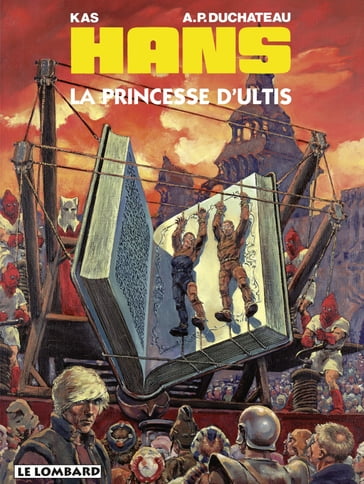 Hans - Tome 9 - La Princesse d'Ultis - Duchâteau