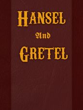 Hansel And Gretel