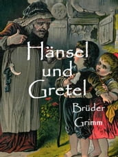 Hansel und Gretel