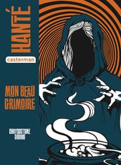 Hanté - Mon beau grimoire