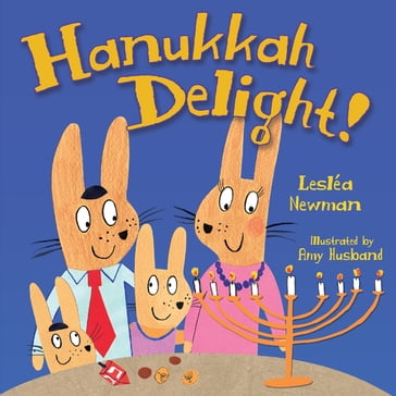 Hanukkah Delight! - Lesléa Newman