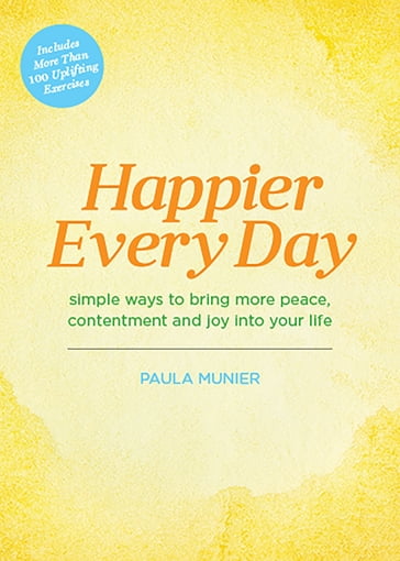 Happier Every Day - Paula Munier