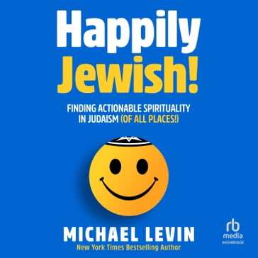 Happily Jewish - Michael Levin