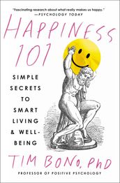 Happiness 101 (previously published as When Likes Aren t Enough)