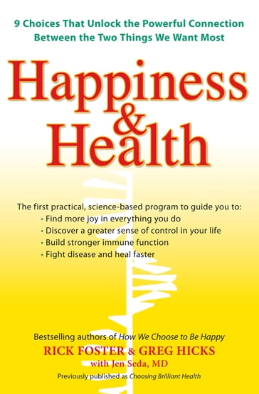 Happiness & Health - Greg Hicks - M.D. Jen Seda - Rick Foster