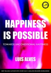 Happiness Is Possible