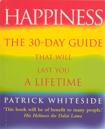 Happiness - Patrick Whiteside