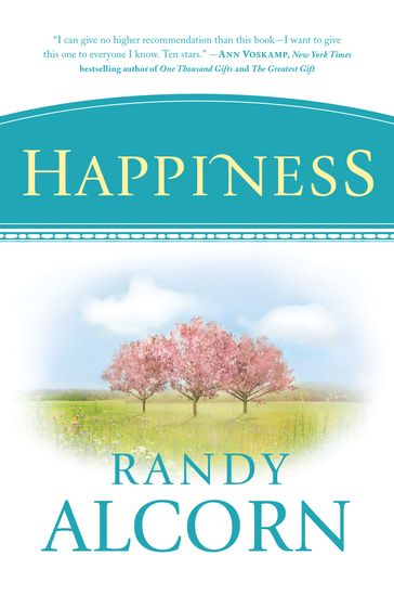 Happiness - Randy Alcorn
