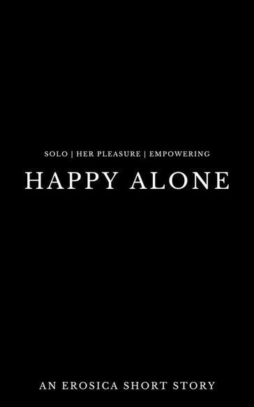 Happy Alone - Ava Speranza