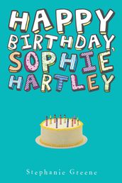 Happy Birthday, Sophie Hartley