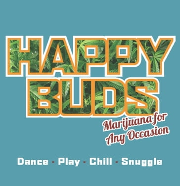 Happy Buds - Ed Rosenthal