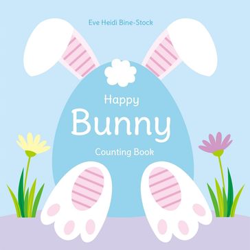 Happy Bunny Counting Book - Eve Heidi Bine-Stock