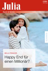 Happy End fur einen Millionar?