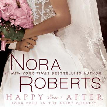 Happy Ever After - Nora Roberts